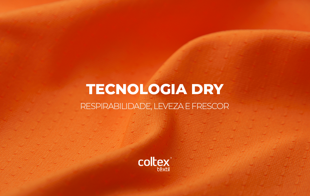 TECNOLOGIA DRY PARA MODA ESPORTIVA